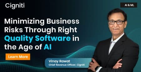 Minimizing Business Risks Through Right Quality Software in the Age of AI