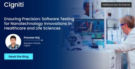 Ensuring Precision: Software Testing for Nanotechnology Innovations in Healthcare and Life Sciences