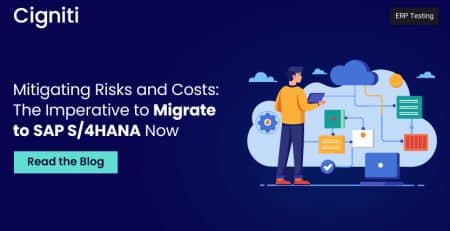 Mitigating Risks and Costs The Imperative to Migrate to SAP S4HANA Now