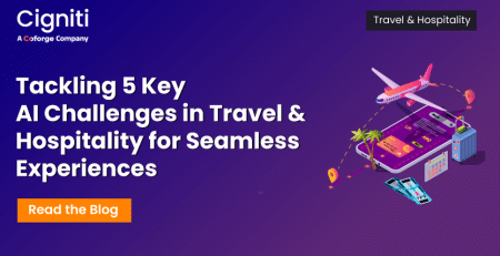 Tackling 5 Key AI Challenges in Travel & Hospitality for Seamless Experiences