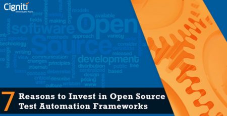 7 Reasons to Invest in Open Source Test Automation Frameworks