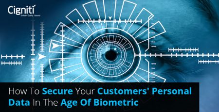 How to Secure Your Customers' Personal Data in the Age of Biometric