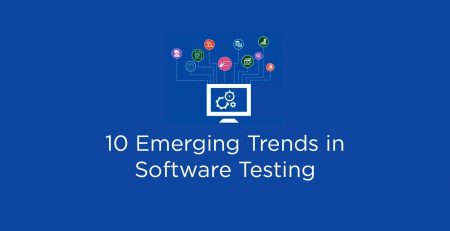 10-Emerging-Trends-in-Software-Testing